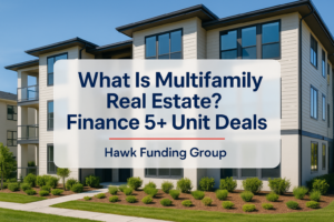 Multifamily real estate typography design with Hawk Funding Group branding on a modern building background.