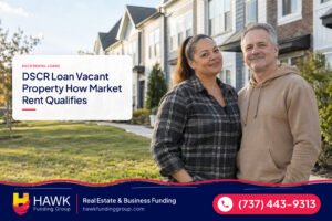 Couple in front of a rental property at townhomes, dscr loan vacant property, Hawk Funding Group