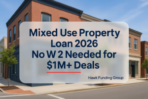 Mixed use property loan typography design with Hawk Funding Group on a dark navy real estate header.